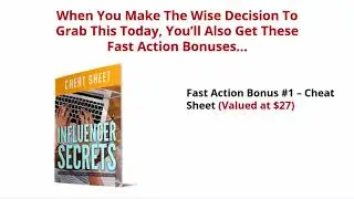 Influencer Secrets Review - Fast Action Bonuses