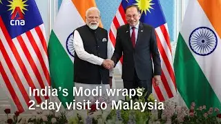 India's Modi wraps visit to Malaysia, pledges to strengthen cooperation in trade, defence & tech