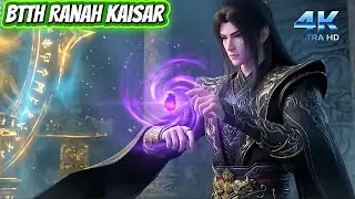 BTTH RANAH KAISAR EP 752 - Pil Dewa Mengguncang Lelang