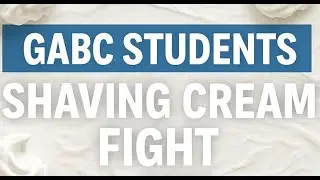 GABC Students Shaving Cream Fight 2025