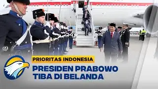 Presiden Prabowo Tiba di Belanda Pererat Hubungan Bilateral - [Prioritas Indonesia]