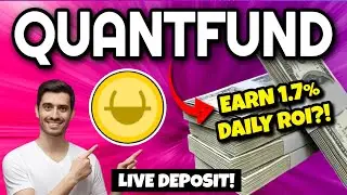 QUANTFUND Update!! (LIVE DEPOSIT!) | Earn 1.7% DAILY ROI!! | New AI Trading Bot Platform Quant Fund!