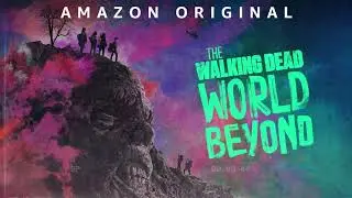 The Walking Dead World Beyond Episode 1 - End Credits Soundtrack