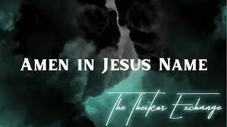 Amen in Jesus Name