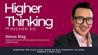 E12: Rewriting the Value Story: Simon on Why Community Colleges Deserve a First Look