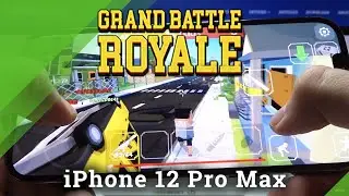 Test Grand Battle Royale on iPhone 12 Pro Max &ndash; Gaming Possibilities