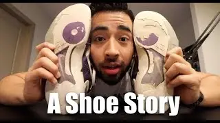 A Shoe Story!