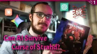 Искусственный интеллект играет в... Проклятие Страда из D&D | Сессия 1: Ползучий туман