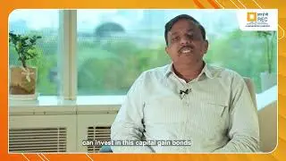 For investors to invest in secured bonds known as 54 EC Capital Gain Bonds : Ajay Mathur