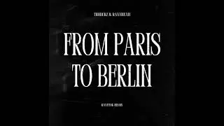 THNDERZ & RAVEHEAVEN  - FROM PARIS TO BERLIN (RAVETOK REMIX) #hardtechno #techno #tiktok