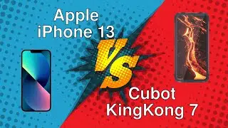 Apple iPhone 13 vs Cubot KingKong 7.