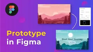 Prototyping in Figma | How to Prototype in Figma? | Figma Tutorial For Beginners