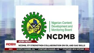 NCDMB, ITF Strengthen Collaboration On Oil & Gas Skills
