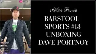 Barstool Sports #13 Unboxing Dave Portnoy | Mark Russell Clothing
