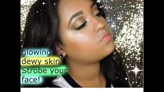 Strobing Makeup Tutorial (sculpt your face without contour)!!!