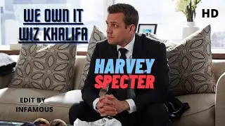 Harvey Specter HD edit || we own it wiz khalifa|| Infamous