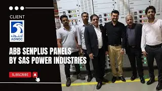 ABB SEN Plus Panels By SAS Power Industries | Client: ADNOC offshore