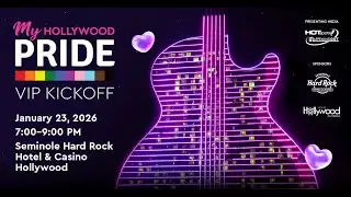 My Hollywood Pride VIP Kickoff Lights Up Hard Rock Guitar January 23