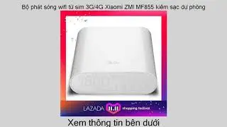 Bộ ph&aacute;t s&oacute;ng wifi từ sim 3G/4G Xiaomi ZMI MF855 ki&ecirc;m sạc dự ph&ograve;ng 7800mAH Gi&aacute;