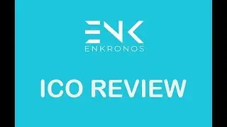 ICO REVIEW ENKRONOS - ICO REVIEWS MAY 2018 - INITIAL COIN OFFERINGS BLOCKCHAIN