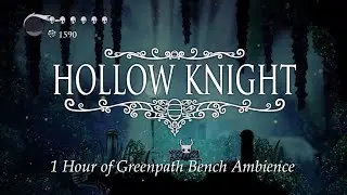 Hollow Knight | 1 Hour of Greenpath Bench Ambience (Soft Wind & Waterfall)