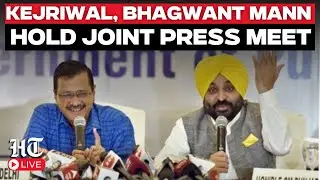 LIVE: Arvind Kejriwal, Punjab CM Bhagwant Mann Address Press Conference in Ahmedabad