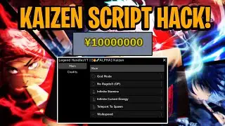 [🔥🧪ALPHA] Kaizen Script GUI / Hack (INFINITE YEN, GODMODE, AUTOFARM, AND MORE) *PASTEBIN*