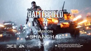Battlefield 4 | 2nd Mission : Sanghai | 1080p 60FPS High Settings Insane Gameplay | No Commentary