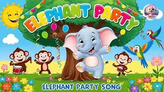 Elephant Party: A Musical Adventure!