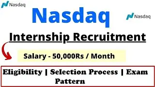 Nasdaq Intern Hiring Challenge 2020 - Stipend 50000 | Nasdaq Internship for 2022 Batch