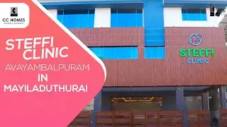 Steffi clinic Avayambalpuram Mayiladuthurai  CC HOMES