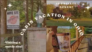 Join me on a cabin vacation! Shawshank movie trail and Malabar Farm! 
