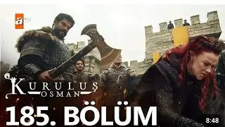 Kuruluş Osman 185. B&ouml;l&uuml;m_KurulusOsman Osman bay_ Fatima Khatoon_u kurtarabilecek #kurulusOsman
