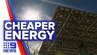 Billion dollar energy plan approved | Nine News Australia