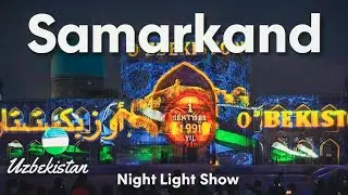 Magical Night at Registan Square | Spectacular Light Show in Samarkand (Uzbekistan Travel)