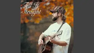 Tell It Straight