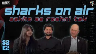 Sharks on Air x Zakhm Se Roshni Tak | Ep. 2 - Hope, Purpose & Perseverance: Ft. Deaf Reach