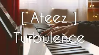 Ateez (에이티즈) - Turbulence | Piano cover