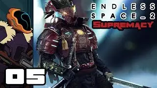 Let's Play Endless Space 2: Supremacy - PC Gameplay Part 5 - Flimsy Defense