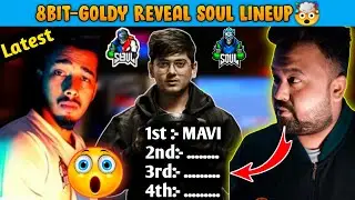 🤯8Bit-Goldy Bhai Reveal Soul Line Up Players🤩