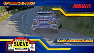 16ª SUBIDA AL SUEVE 2024    JWRALLYE