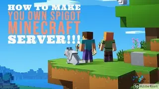 How to Make Your Very Own Spigot Minecraft Server!!!!(Plugin Support)