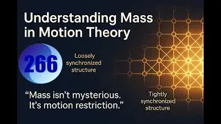 Mass is just Motion Restriction