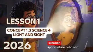 Concept 1.3 Light and sight Science lesson1