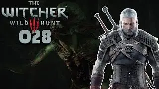 WITCHER 3 [028] ⚔ Gleich zwei Hexerauftr&auml;ge ⚔   | Let's Play The Witcher 3