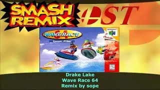 Smash Remix OST Extended - Drake Lake (Wave Race 64) by sope