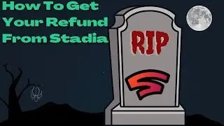 How To See How Much Stadia Will Refund You
