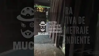Participamos en la Muestra Colectiva de #Cortometraje Independiente (MUCCI 2025) #terror