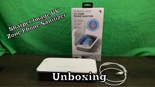 Sharper Image UV Zone Phone Sanitizer Unboxing