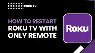 Быстрая перезагрузка Roku TV с помощью пульта дистанционного управления (пошаговое руководство 20...
